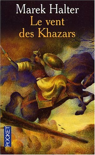 Le vent des Khazars