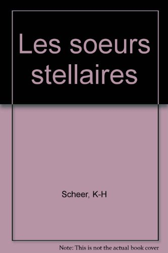 les soeurs stellaires