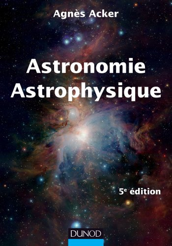 Astronomie, astrophysique : introduction