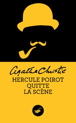 Hercule Poirot quitte la scène