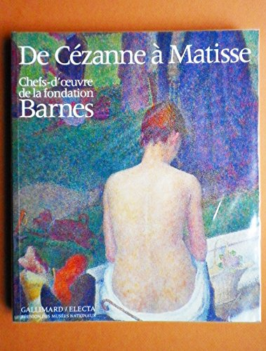 De Cézanne à Matisse : chefs-d'oeuvre de la Fondation Barnes
