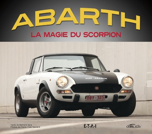 Abarth, la magie du scorpion