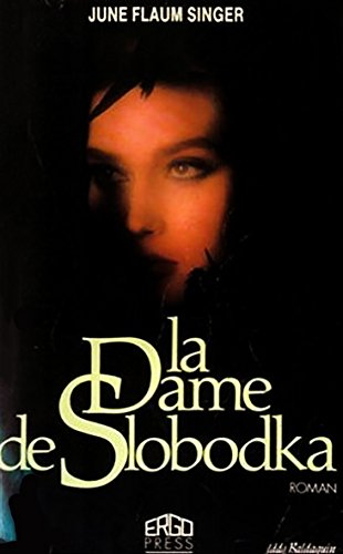 La Dame de Slobodka