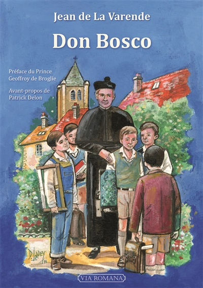Don Bosco : le dix-neuvième saint Jean