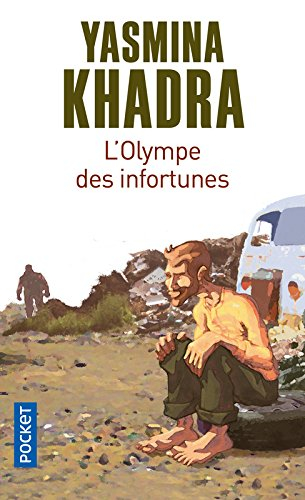 L'Olympe des infortunes - Yasmina Khadra