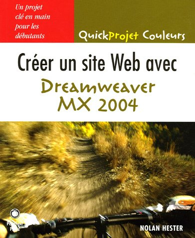 Créer un site Web avec Dreamweaver MX 2004