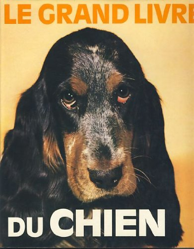 le grand livre du chien