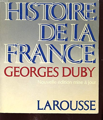 Histoire de la France - Georges Duby
