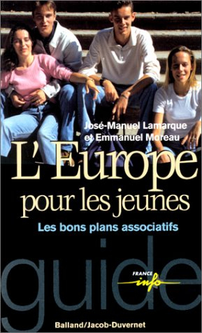 L'Europe pour les jeunes : les bons plans associatifs