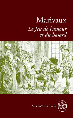 Le jeu de l'amour et du hasard : comédie, 1730