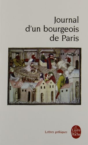 Journal d'un bourgeois de Paris : de 1405 à 1449
