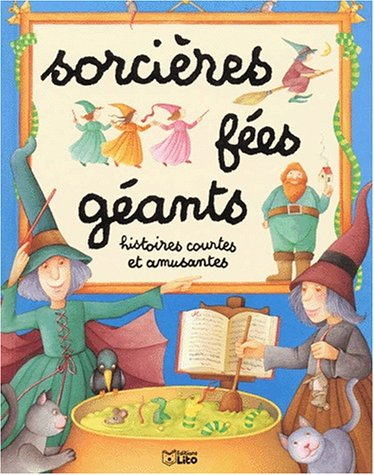 Sorcières, fées, géants