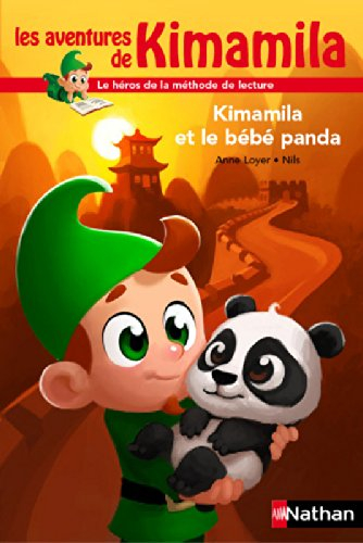 Les aventures de Kimamila. Kimamila et le bébé panda