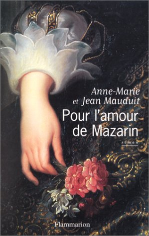 Pour l'amour de Mazarin