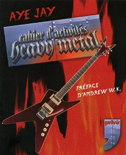 Heavy metal : cahier d'activités