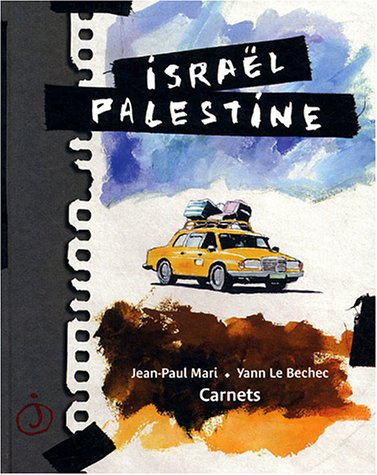 Israël Palestine : carnets