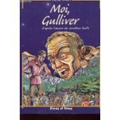 Moi, Gulliver