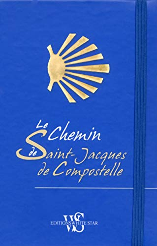 Le chemin de Saint-Jacques-de-Compostelle