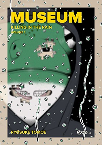 Museum : killing in the rain. Vol. 1