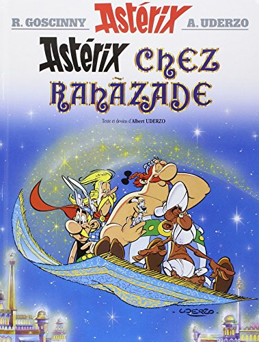 Une aventure d'Astérix. Vol. 28. Astérix chez Rahâzade - Albert Uderzo