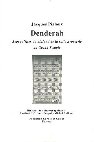 Denderah : sept soffites du plafond de la salle hypostyle du Grand Temple