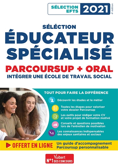 Sélection éducateur spécialisé : Parcoursup + oral : intégrer une école de travail social, sélection