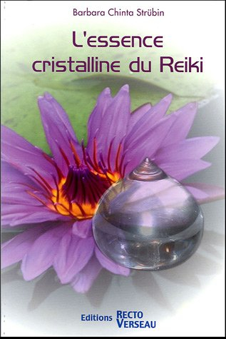 L'essence cristalline du reiki