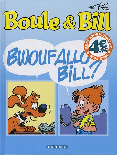 boule & bill : bwoufallo bill ? (petit format)