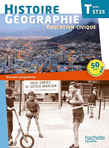 Histoire géographie, éducation civique, terminale ST2S : nouveau programme