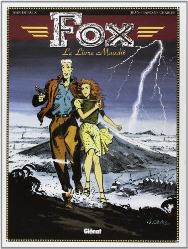 Fox. Vol. 1. Le Livre maudit