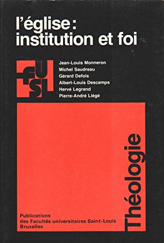 L'Eglise : institution et foi, 1979