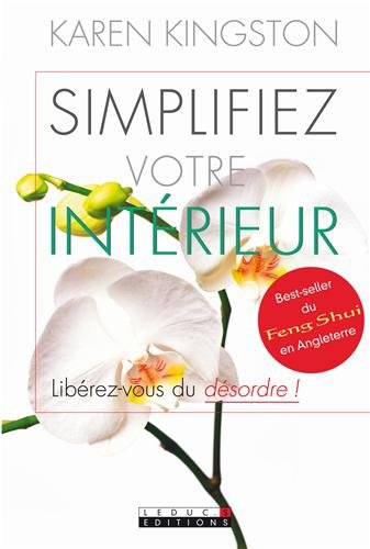 Simplifiez votre intérieur : libérez-vous du désordre !