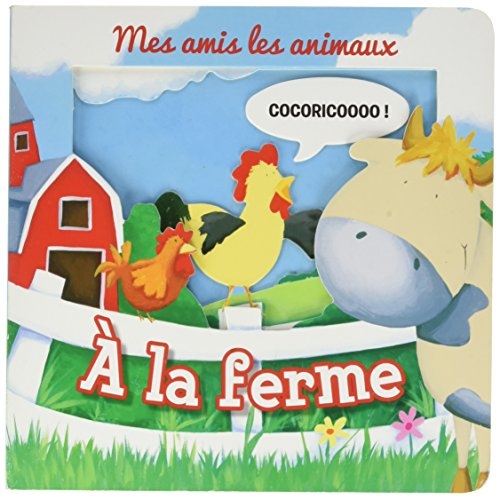 3D : MES AMIS LES ANIMAUX A LA FERME