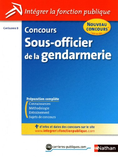 Concours sous-officier de la gendarmerie : catégorie B : nouveau concours