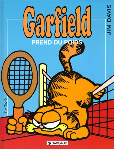 Garfield. Vol. 1. Garfield prend du poids