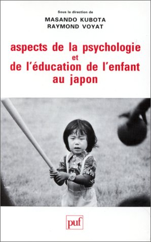 Aspects de la psychologie et de l'éducation de l'enfant au Japon