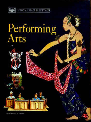 indonesian heritage: performing arts v. 8 (indonesian heritage)