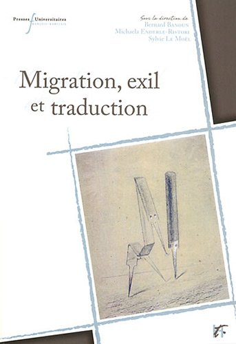 Migrations, exil et traduction