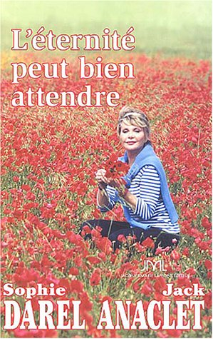 L'éternité peut bien attendre