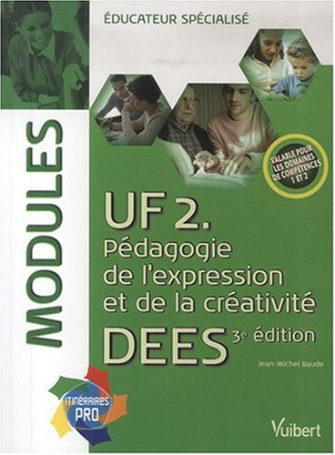 UF 2 : pédagogie de l'expression et de la créativité : DEES, modules