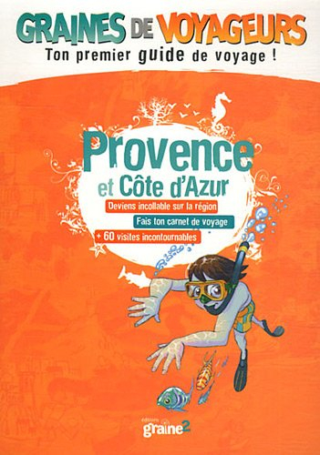Provence et Côte d'Azur - Jean-Michel Billioud