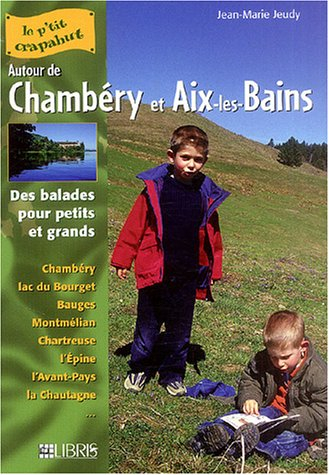 Chambéry et Aix-les-Bains