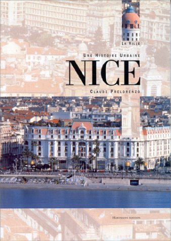 Nice, une histoire urbaine