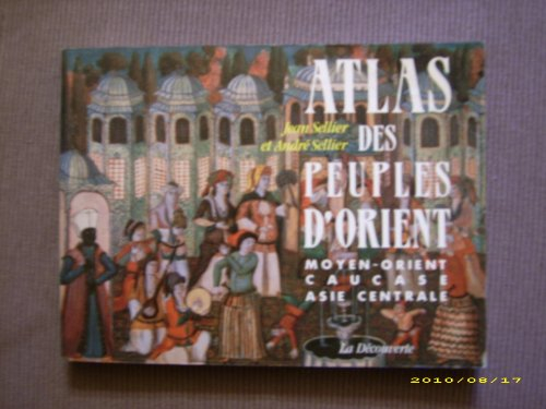 atlas des peuples d'orient