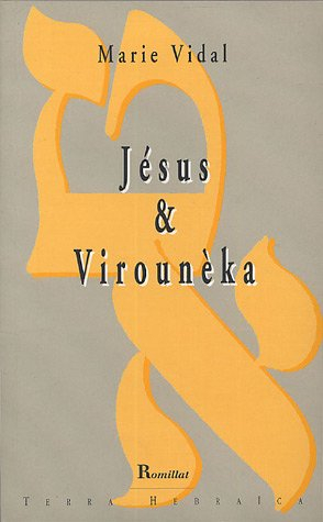 Jésus et Virounèka
