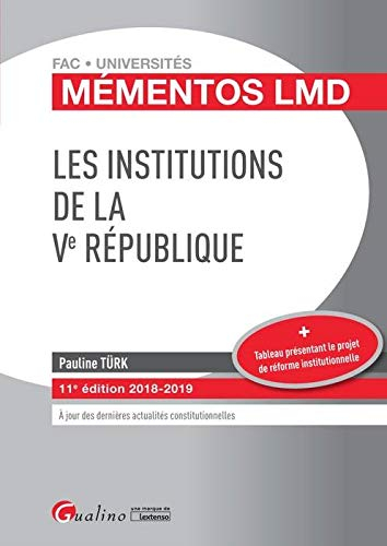 Les institutions de la Ve République : 2018-2019