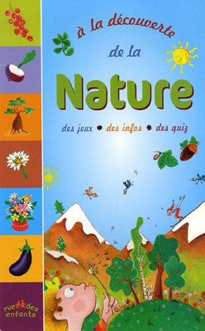 A la découverte de la nature : des jeux, des infos, des quiz
