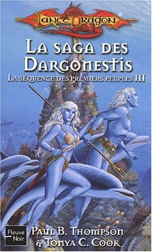 La saga des Dargonestis