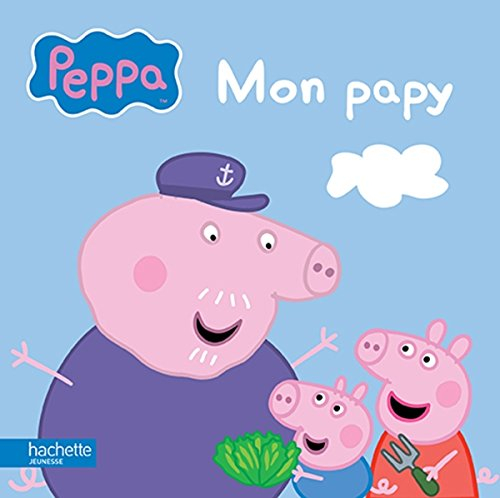 Peppa Pig : mon papy