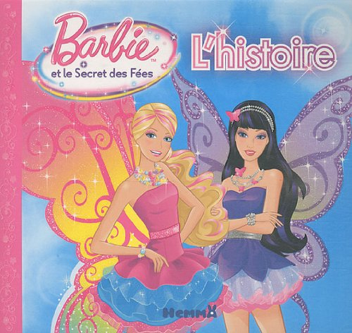 Barbie et le secret des fées : l'histoire